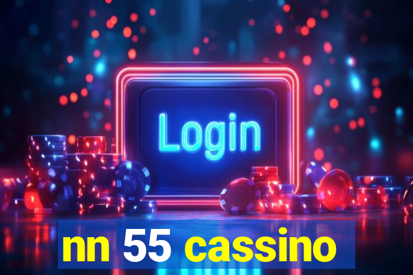 nn 55 cassino